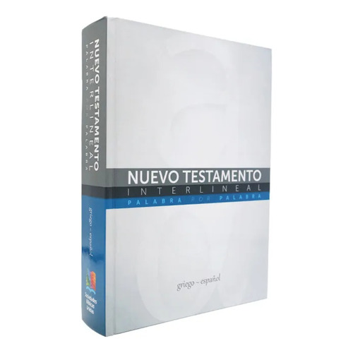 Nuevo Testamento Palabra por Palabra, de Sociedad Biblica CR. Editorial Sociedad Biblica CR, tapa dura en español