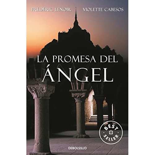 Libro: La Promesa Del Ángel. Lenoir, Frederic/cabesos, Viole