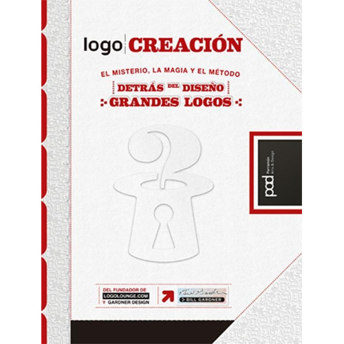 LOGO CREACIÓN, de Gardner, Bill. Editorial Parramon, tapa pasta blanda, edición 1 en español, 2014