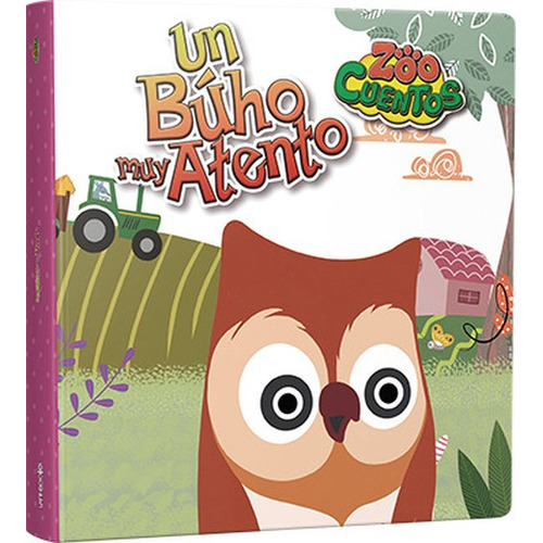 Un Buho Muy Atento - Zoo Cuentos - Cartone, De No Aplica. Editorial Latinbooks, Tapa Dura En Español