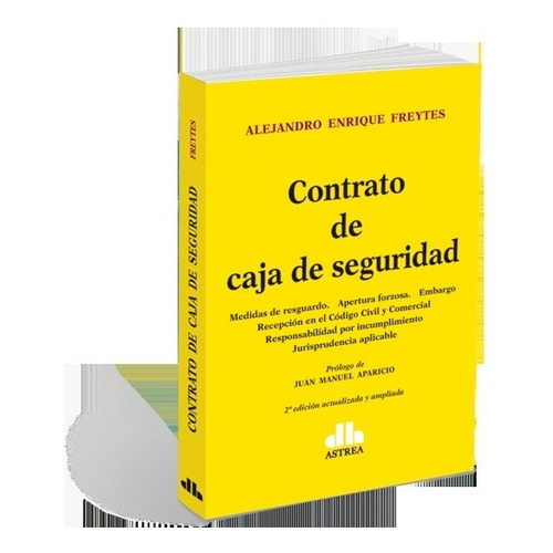 Contrato De Caja De Seguridad - Enrique Freytes - Astrea
