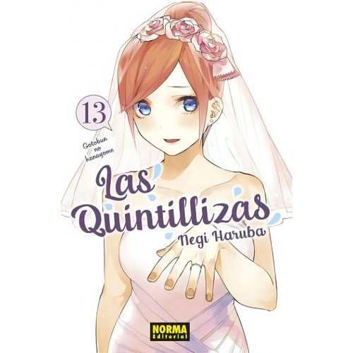 Las Quintillizas No. 13, De Negi Haruba. Serie Las Quintillizas, Vol. 13. Editorial Norma Comics, Tapa Blanda En Español