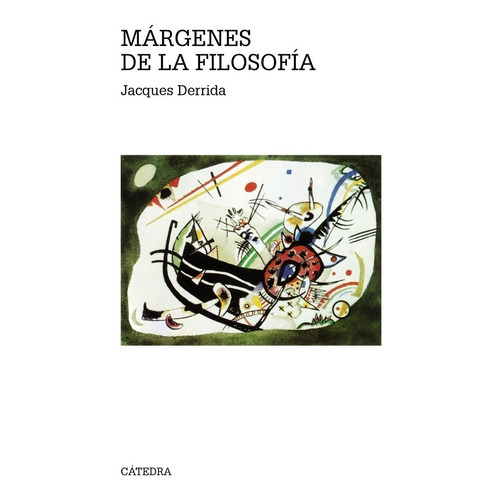 Márgenes De La Filosofía, Jacques Derrida, Ed. Cátedra