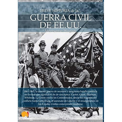 Breve Historia De La Guerra Civil De Los Estados Unidos