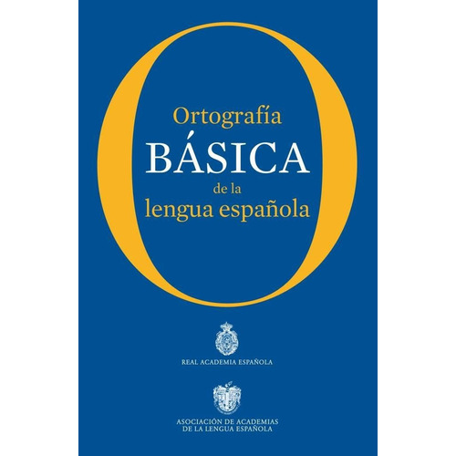 Libro Ortografia Basica De La Lengua Espaã¿ola