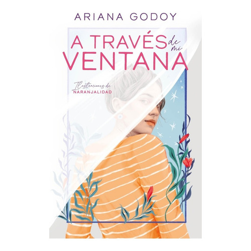 Libro A Través De Mi Ventana - Edición Ilustrada - Godoy