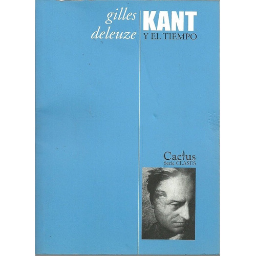 Kant Y El Tiempo - Deleuze, Gilles