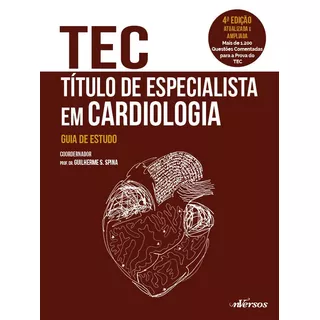 Tec - Título De Especialista Em Cardiologia, De Spina, Guilherme S.. Nversos Editora Ltda. Epp, Capa Mole Em Português, 2019