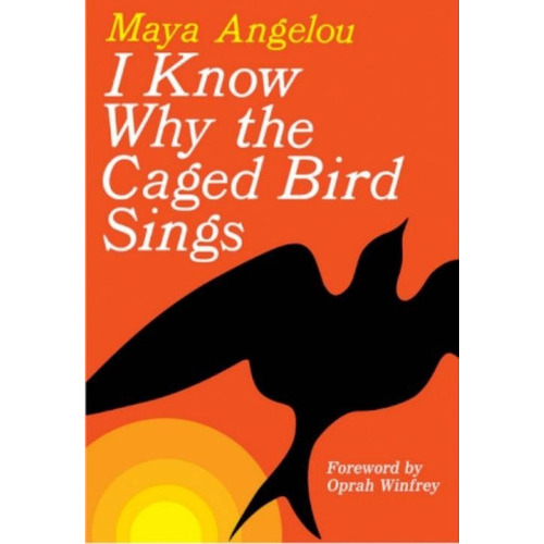 I Know Why The Caged Bird Sings, De Maya Angelou. Editorial Random House Usa Inc, Tapa Blanda En Inglés