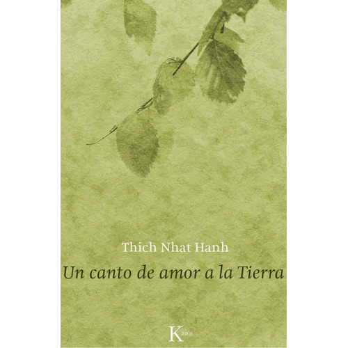 Libro Un Canto De Amor A La Tierra - Nhat Hanh, Thich