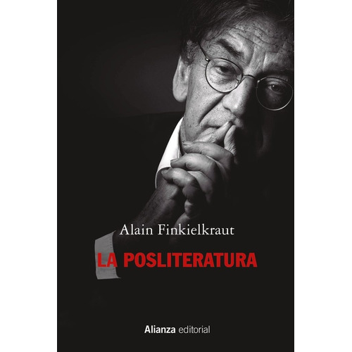 Libro La Posliteratura - Finkielkraut, Alain