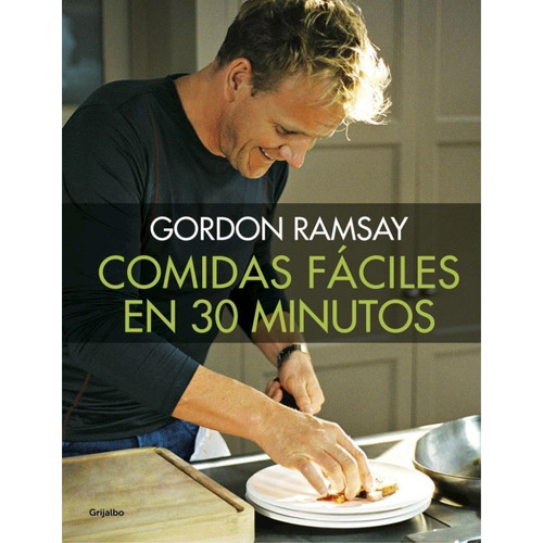 Comidas Fáciles En 30 Minutos (td)