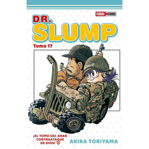 Dr.slump: Dr.slump, De Akira Toriyama. Serie Dr.slump, Vol. 17. Editorial Panini, Tapa Blanda, Edición 1 En Español, 2022