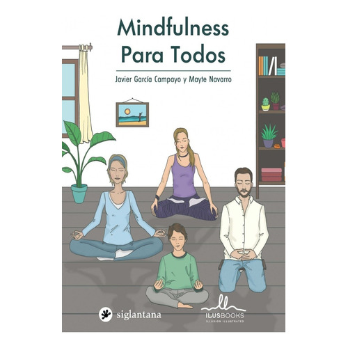 Mindfulness Para Todos - Breves Ejercicios - Guía Fácil