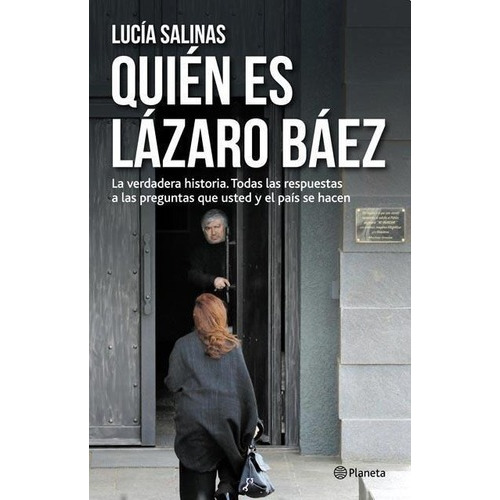 Quien Es Lazaro Baez?