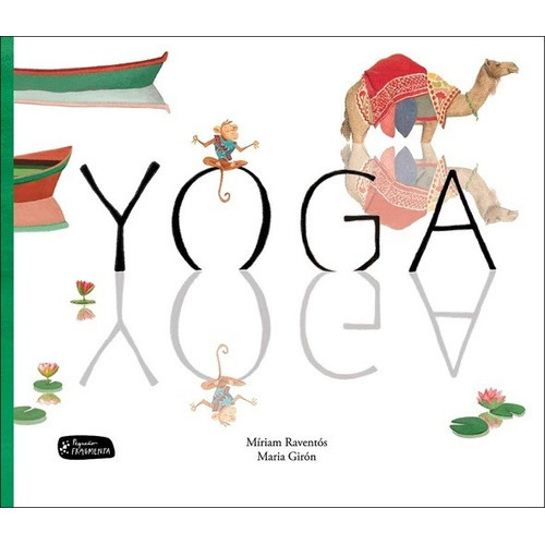 Yoga, De Marta Raventos. Editorial Pequeña Fragmenta En Español