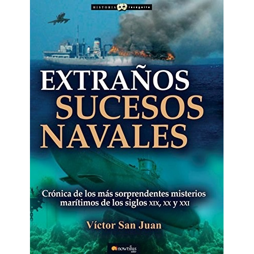 Libro Extra/os Sucesos Navales De Victor San Juan