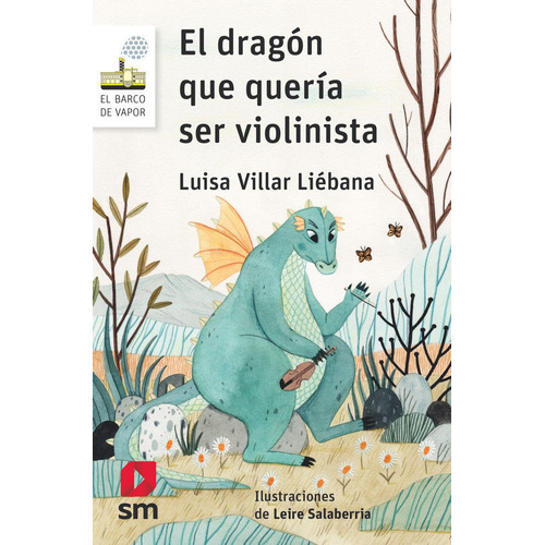 El Dragãâ³n Que Querãâa Ser Violinista, De Villar Liebana Luisa. Editorial Ediciones Sm, Tapa Blanda En Español