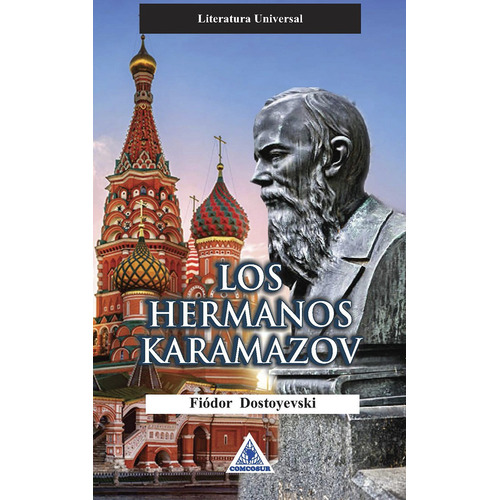 Los Hermanos Karamazov - Fiódor Dostoyevski