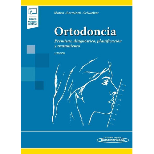 Ortodoncia, De Mateu., Vol. 1000. Editorial Panamericana, Tapa Dura En Español, 2023
