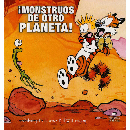 Calvin Y Hobbes 4. ¡monstruos De Otro Planeta!