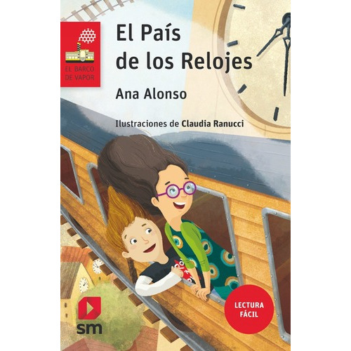 Libro El Pais De Los Relojes - Alonso, Ana