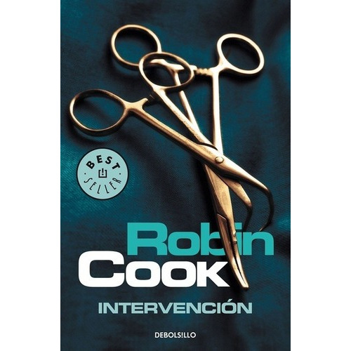 Intervencion (bolsillo), De Cook, Robin. Editorial Debolsillo En Español
