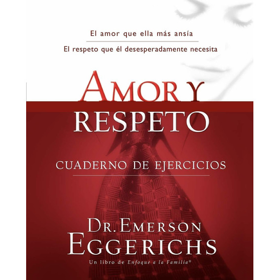 Amor Y Respeto Cuaderno De Ejercicios®