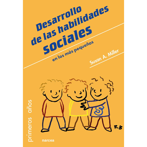 Desarrollo De Las Habilidades Sociales En Los Más Pequeños