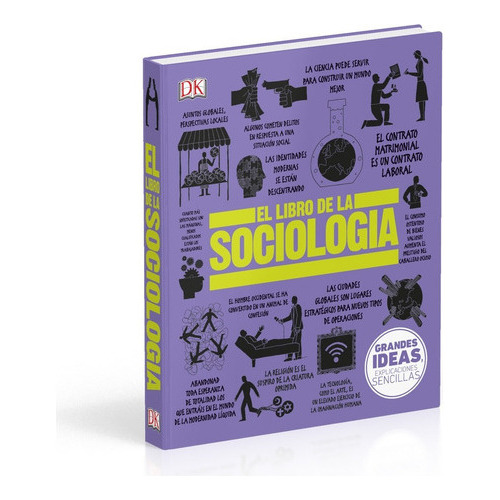 El Libro De La Sociología - Serie Grandes Ideas - Dk