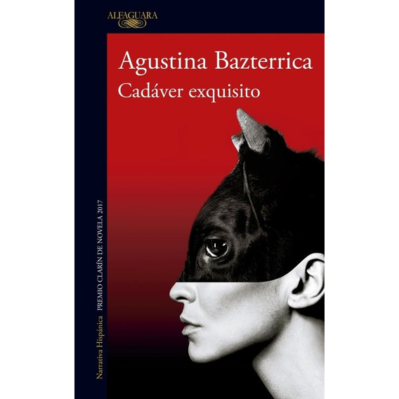 Cadáver Exquisito - Agustina Bazterrica