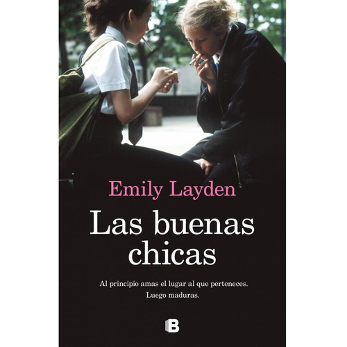 Las Buenas Chicas - Emily Layden