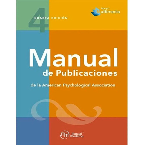 Manual De Publicaciones Apa 4 Ed 2021