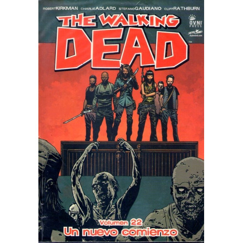 The Walking Dead. Vol. 22 Un Comienzo