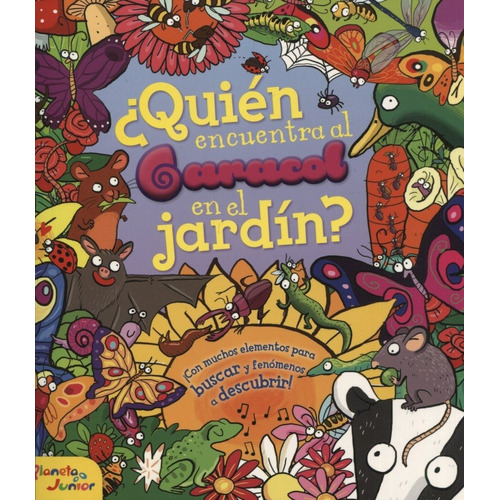 Quién Encuentra Al Caracol En El Jardín Autores Varios