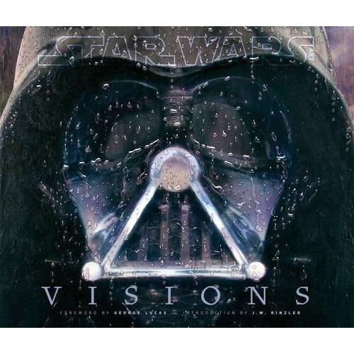 Book : Star Wars Art: Visions (star Wars Art Series)
