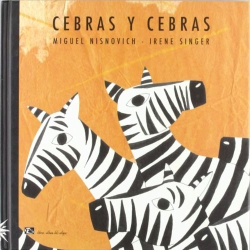 Cebras Y Cebras De Singer Nisnovich, De Singer Nisnovich. Editorial Thyssen-bornemisza En Español