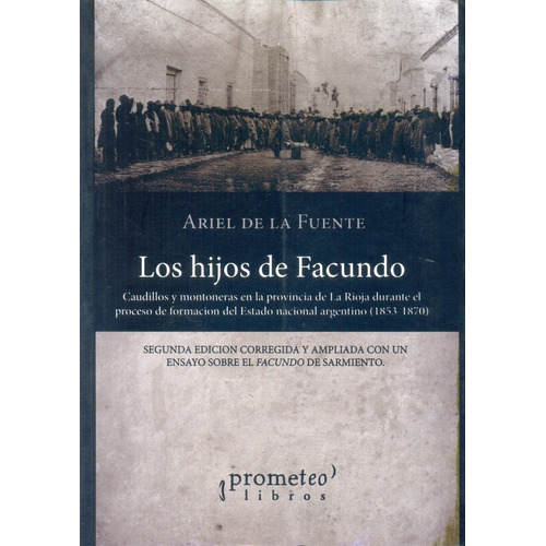 Hijos De Facundo, Los - Ariel  De La Fuente