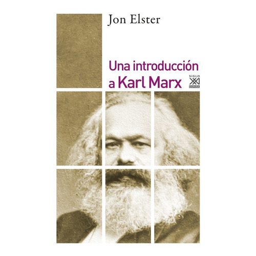 Una Introducción A Karl Marx - Elster, Jon