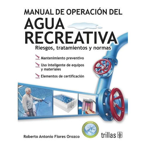 Manual De Operación Del Agua Recreativa Riesgos Trillas