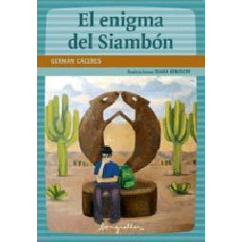 Enigma Del Siambon, El, De Caceres, German. Editorial Longseller, Tapa Tapa Blanda En Español