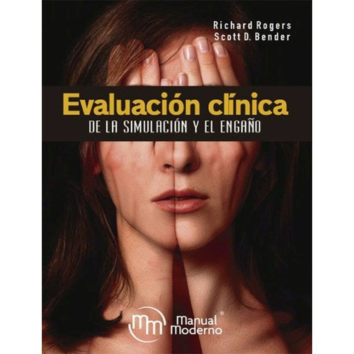 Libro Evaluación Clínica De La Simulación Y El Engaño Rogers