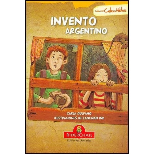 Invento Argentino - Carla Dulfano, De Carla Dulfano. Editorial Riderchail En Español