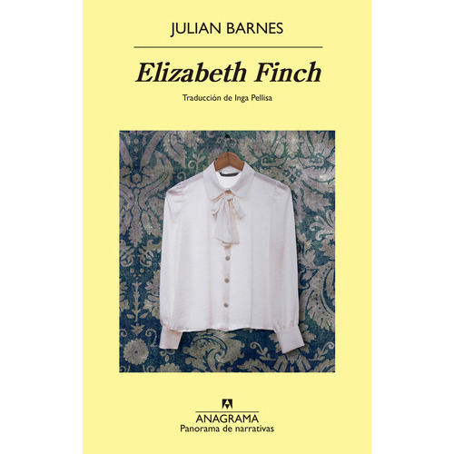 Libro Elizabeth Finch - Julian Barnes - Anagrama