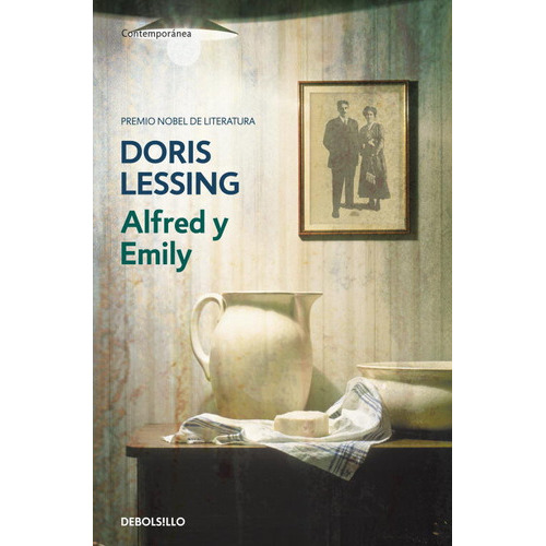 Alfred Y Emily, De Lessing, Doris. Editorial Debolsillo, Tapa Blanda En Español