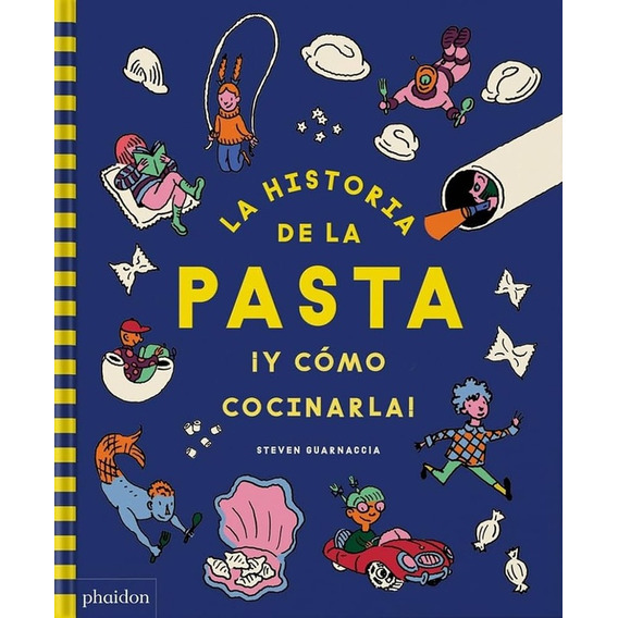 Historia De La Pasta ¡y Cómo Cocinarla!, La