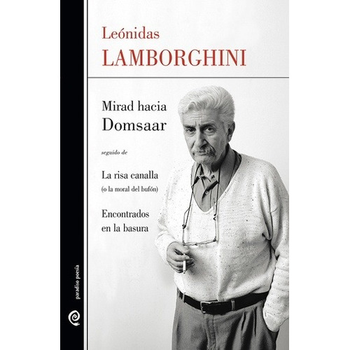 Libro Mirad Hacia Domsaar De Leonidas Lamborghini