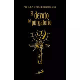 El Devoto Del Purgatorio Libro