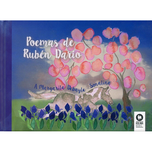 Poemas De Rubén Darío / Pd.: No, De Rubén Darío. Serie No, Vol. No. Editorial Kolima Books, Tapa Dura, Edición No En Español, 1