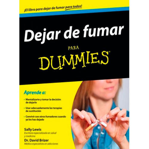 Dejar De Fumar Para Dummies, De Lewis / Brizerplaneta. Editorial Planeta, Tapa Blanda En Español, 2015